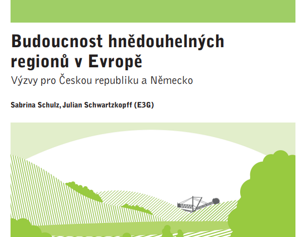 Budoucnost hnědouhelných regionů v Evropě